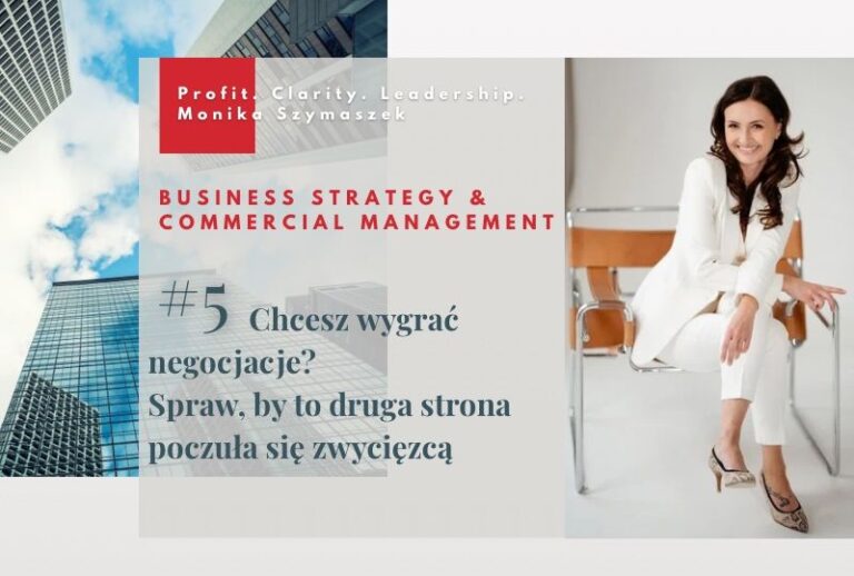 Chcesz wygrać negocjacje? Spraw, by to druga strona poczuła się zwycięzcą.
