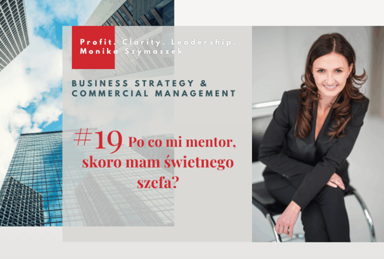 Po co mi mentor, skoro mam świetnego szefa?